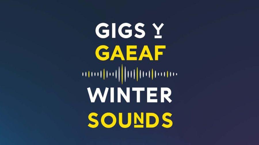image with text Gigs y gaeaf / winter sounds