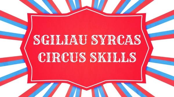 Circus skills logo in a fun font, encircled with red, white and blue stripes.