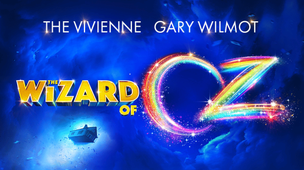 Text - The Vivienne, Gary Wilmot, Wizard of Oz