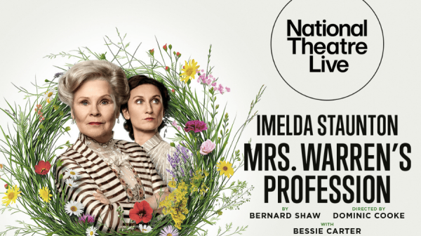 a poster for the show mrs warren's profession. an older woman with grey hair and a big hat, looks out from a ring of flowers. behind her, a younger woman with dark hair and in edwardian dress, looks the other way 